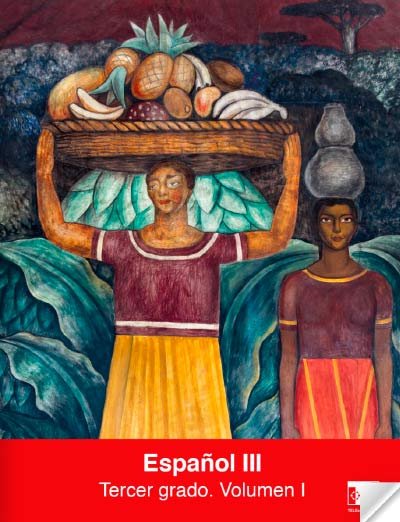 espanol III tercer grado volumen I