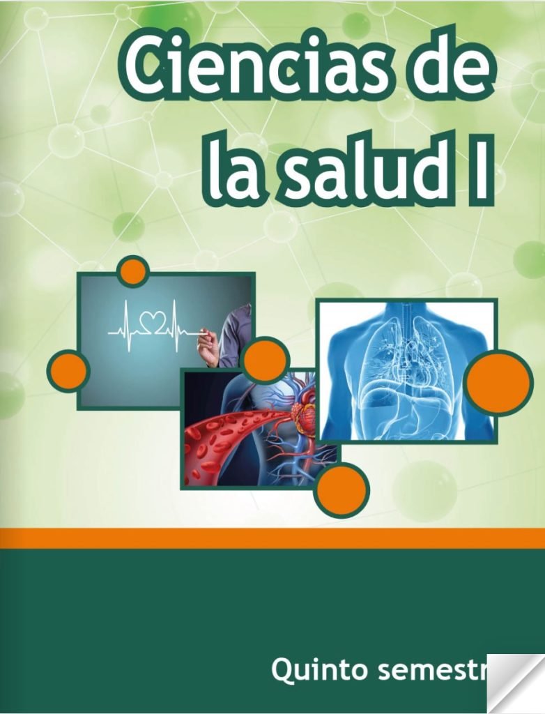 Libro de ciencias de la salud quinto semestre de telebachillerato (2022) 1 Libro de ciencias de la salud quinto semestre de telebachillerato 2022