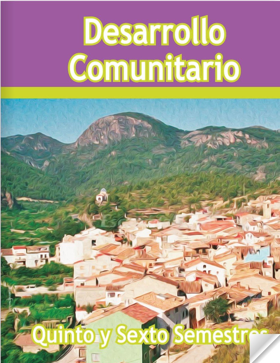 Libro de desarrollo comunitario quinto semestre de telebachillerato 2022
