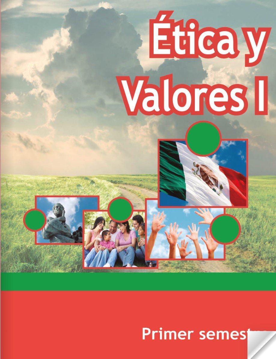 Libro de ética y valores primer semestre de telebachillerato (2022)