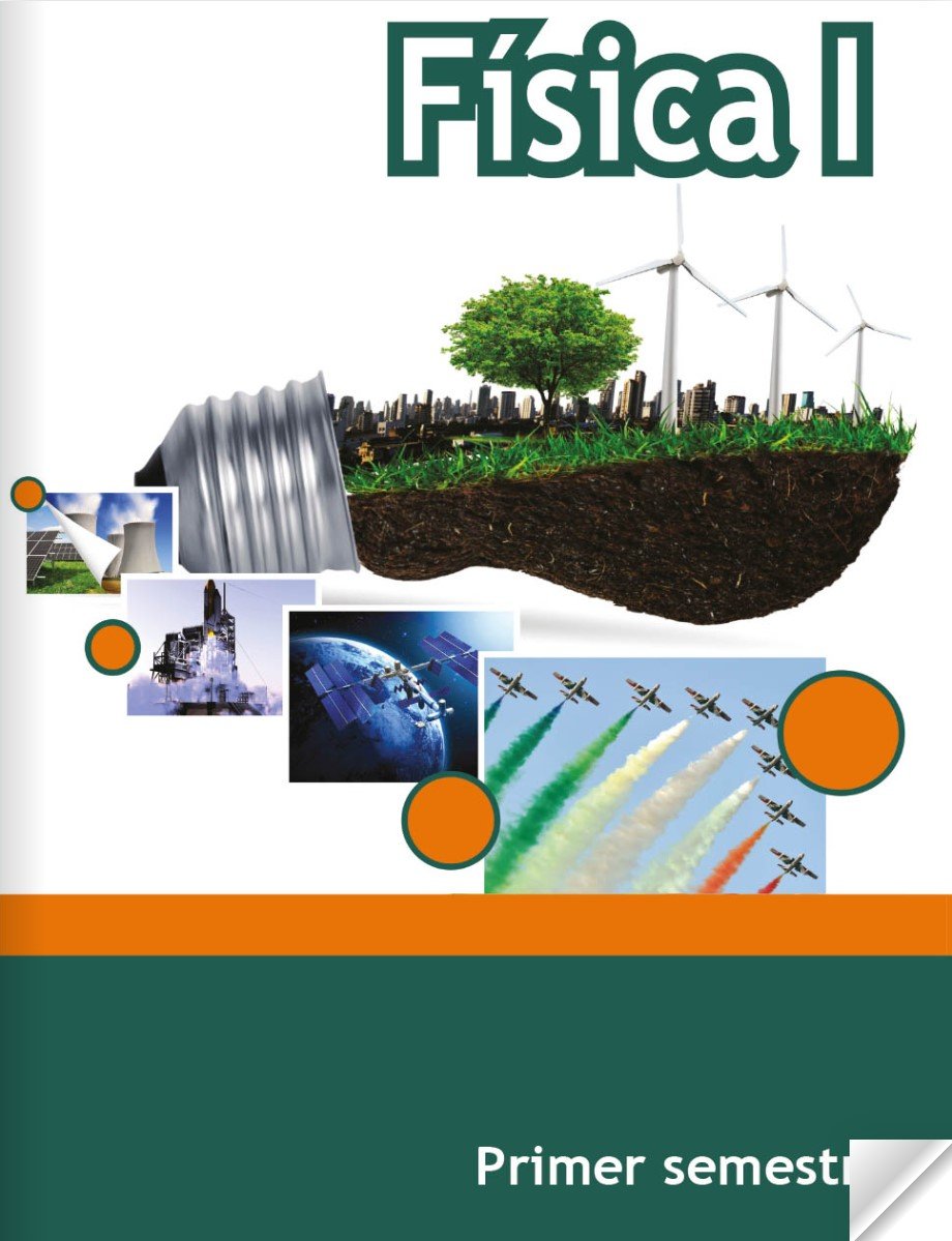 Libro de fisica primer semestre de telebachillerato 2022 1