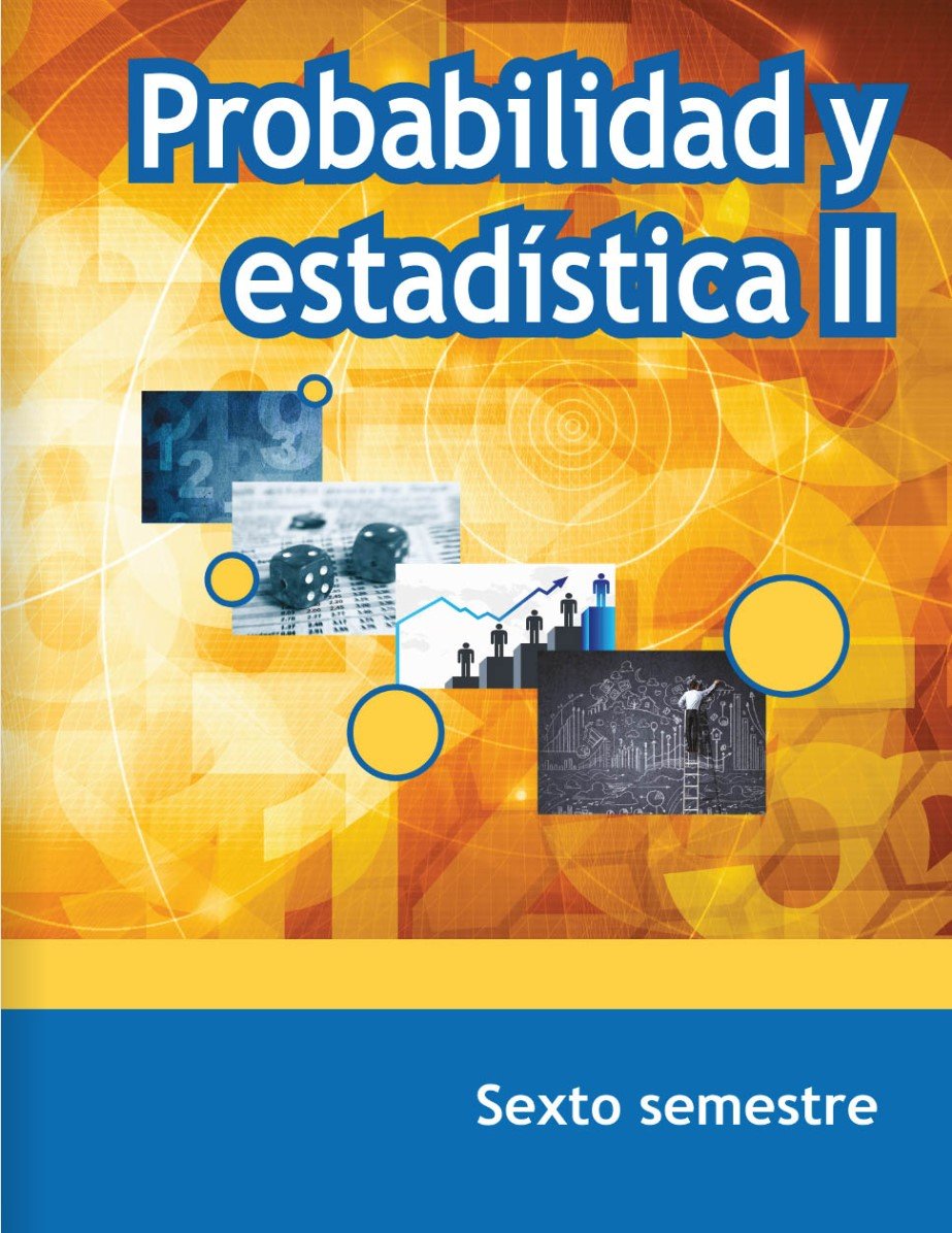 Libro de probabilidad y estadistica sexto semestre de telebachillerato 2022