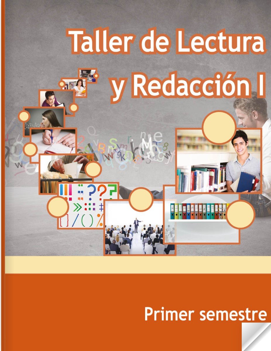 Libro taller de lectura y redacción primer semestre de telebachillerato (2022)